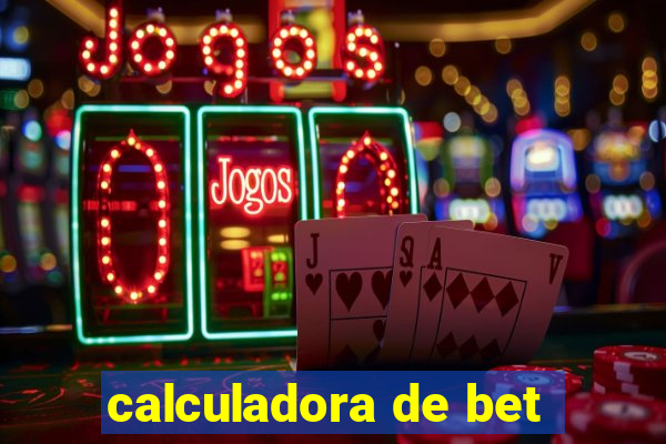 calculadora de bet